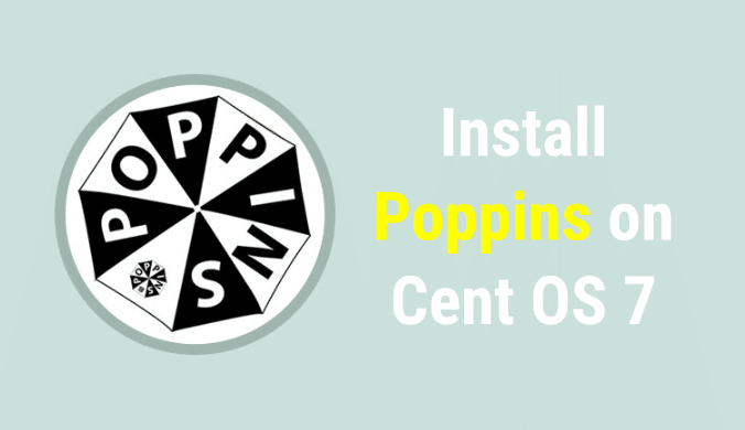 How To Install Poppins For Backup on CentOS 7