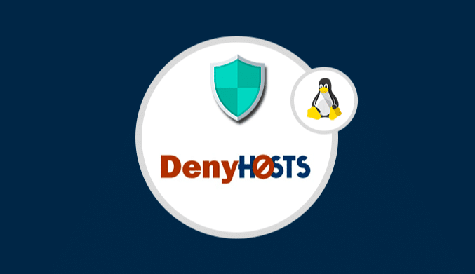 How To Install Denyhost To Prevent SSH Attacks on Ubuntu