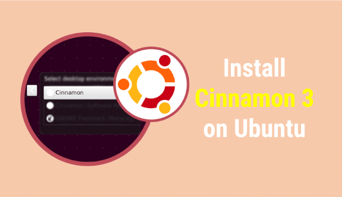 How To Install Cinnamon 3 on Ubuntu 16.04