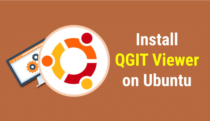 How To Install QGIT Viewer on Ubuntu 16.04/16.10